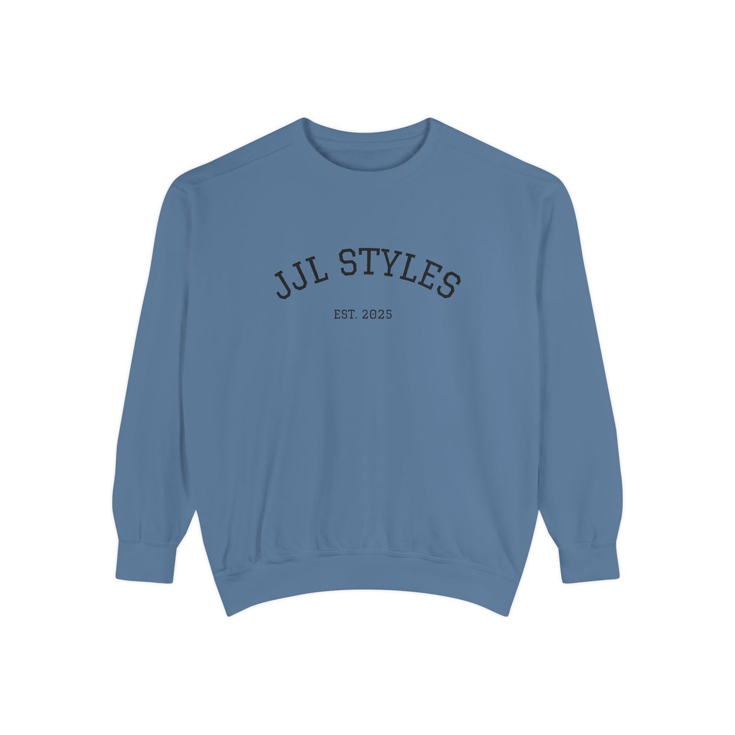 Unisex Garment-Dyed Sweatshirt - Cozy Everyday Style with JJL STYLES EST. 2025