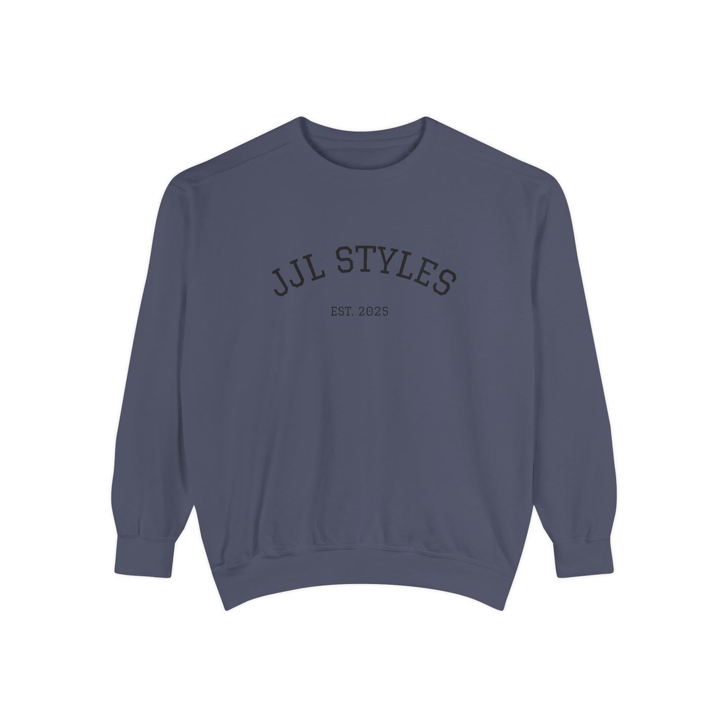 Unisex Garment-Dyed Sweatshirt - Cozy Everyday Style with JJL STYLES EST. 2025