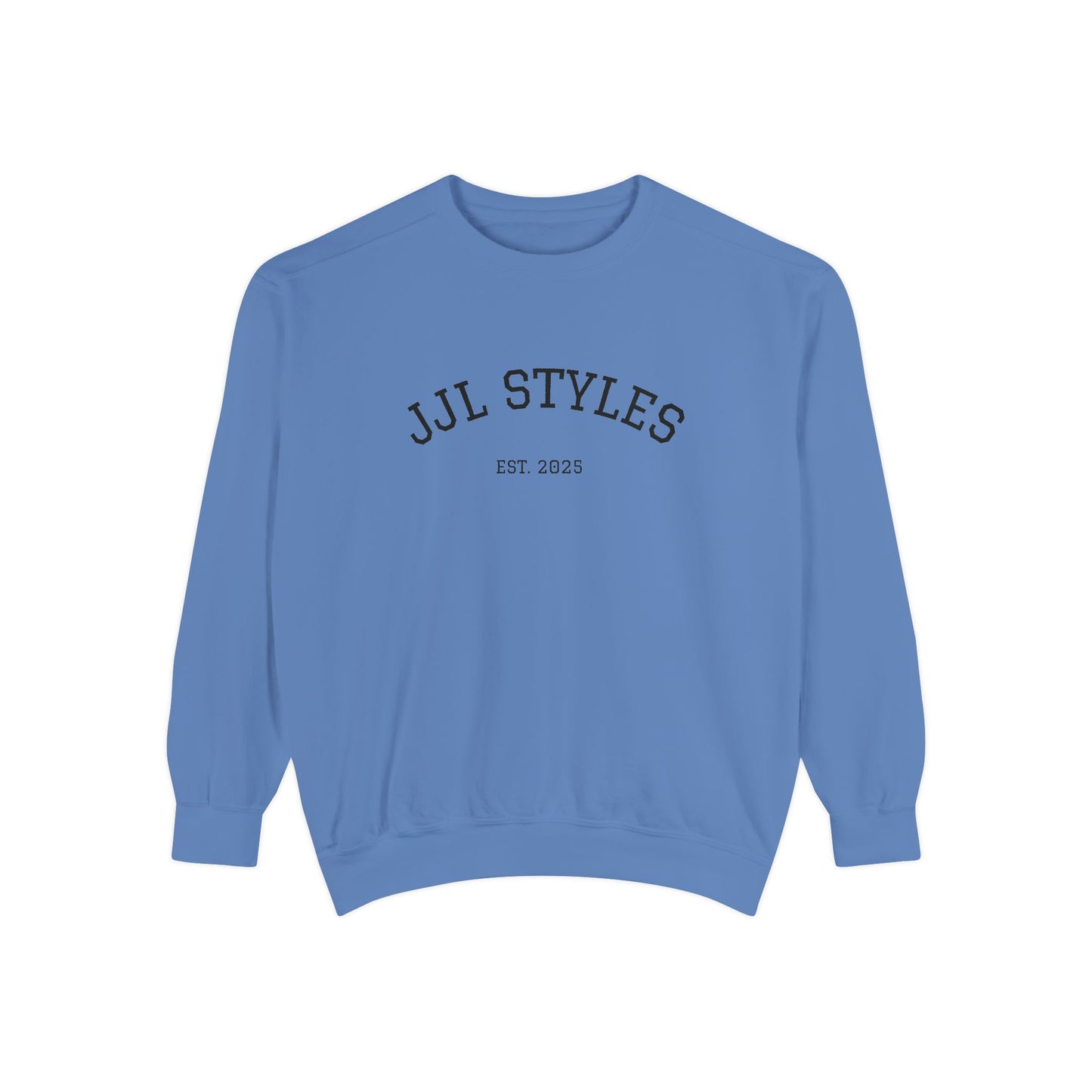 Unisex Garment-Dyed Sweatshirt - Cozy Everyday Style with JJL STYLES EST. 2025